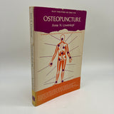 Osteopuncture: Relief From Strong & Chronic Pain (1976) Anne Lowenkopf Paperback