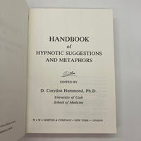 Handbook of Hypnotic Suggestions and Metaphors 1990 D. Corydon Hammond Hardcover