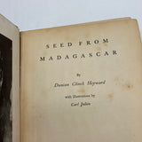 Signed Duncan Clinch Heyward Seed From Madagascar 1937 Hardcover Good First Ed.