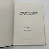 Wildflowers of Alabama and Adjoining States (1973) Blanche Dean Mason Thomas HC