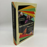 Neighboring Faiths Third Edition (2024) Winfried Corduan Hardcover Very Good