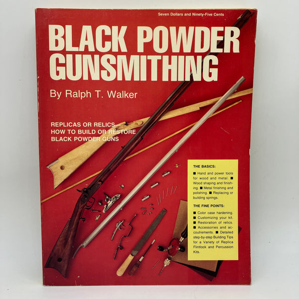 Black Powder Gunsmithing: Build & Restore Guns 1978 Ralph Walker Paperback Good