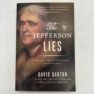 The Jefferson Lies: Exposing the Myths (2016) David Barton Trade Paperback Good