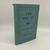 First Edition The Way Up An Autobiography (1961) Albert Keiser HC DJ Very Good