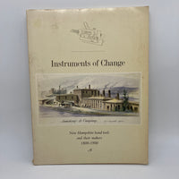 Instruments of Change 1800-1900 NH Tools Makers James & Donna Garvin Acceptable