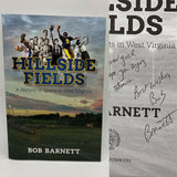 Signed Bob Barnett Hillside Fields (2013) Sports History First Edition Very Good