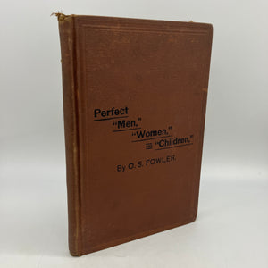 Private Lectures on Perfect Men Women & Children (1888) OS Fowler Phrenology VG