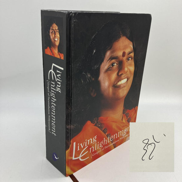 Signed Paramahamsa Nithyananda Living Enlightenment (2008) Hardcover Acceptable