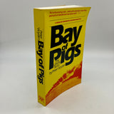 Bay of Pigs: The Untold Story (1979) Peter Wyden Paperback Good