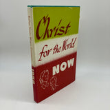 Christ for the World Now 5th Baptist Youth World Conference (1958) HC Very Good