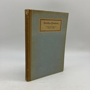 1st Ed Carolina Chansons Legends of the Low Country 1922 Heyward & Allen HC Good