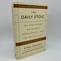 The Daily Stoic: 366 Meditations On Wisdom 2016 Ryan Holiday Hardcover Very Good