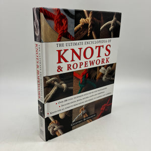 The Ultimate Encyclopedia of Knots & Ropework (2003) Geoffrey Budworth HC VG