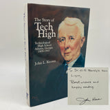 Signed John Keown The Story of Tech High: Technological HS Atlanta GA 1909-1947