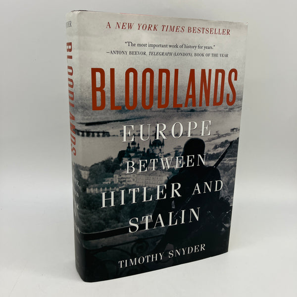 Bloodlands: Europe Between Hitler & Stalin (2010) Timothy Snyder Hardcover Good