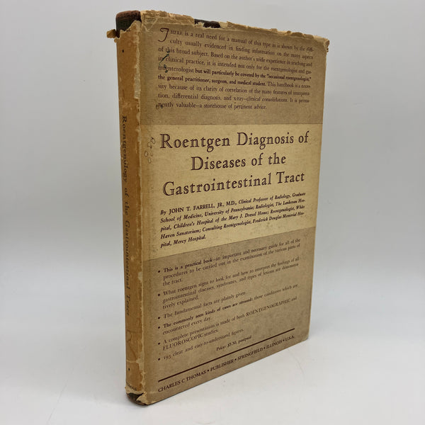 Roentgen Diagnosis of Diseases of the Gastrointestinal Tract 1946 Farrell 1st Ed