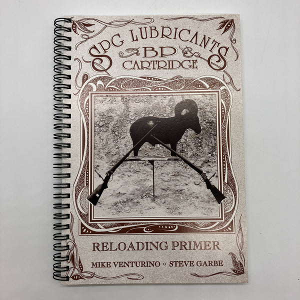 SPG Lubricants BP Cartridge Reloading Primer 2002 4th Revised Venturino & Garbe