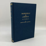 McDowells in America A Genealogy (1981) Dorothy Kelly MacDowell Hardcover Good