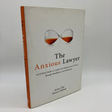 The Anxious Lawyer (2016) Jeena Cho Karen Gifford Mindfulness Guide HC Very Good