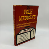 Folk Medicine: A Vermont Doctors Guide to Good Health 1959 DC Jarvis HC Very Good