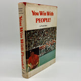 You Win With People (1973) Woody Hayes Ohio State Football HC Good First Edition