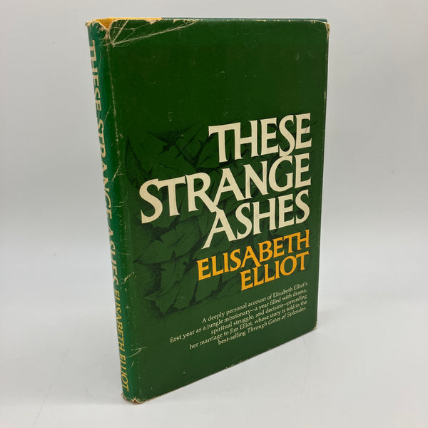 These Strange Ashes (1975) Elisabeth Elliot Hardcover Dust Jacket First Edition