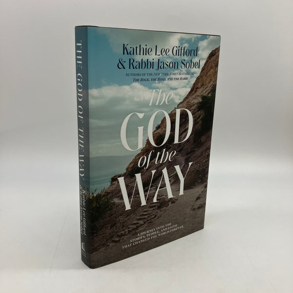 The God of the Way (2022) Kathie Lee Gifford & Rabbi Jason Sobel HC Very Good