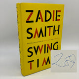 Signed Zadie Smith Swing Time 2016 Hardcover Dust Jacket First Edition Very Good