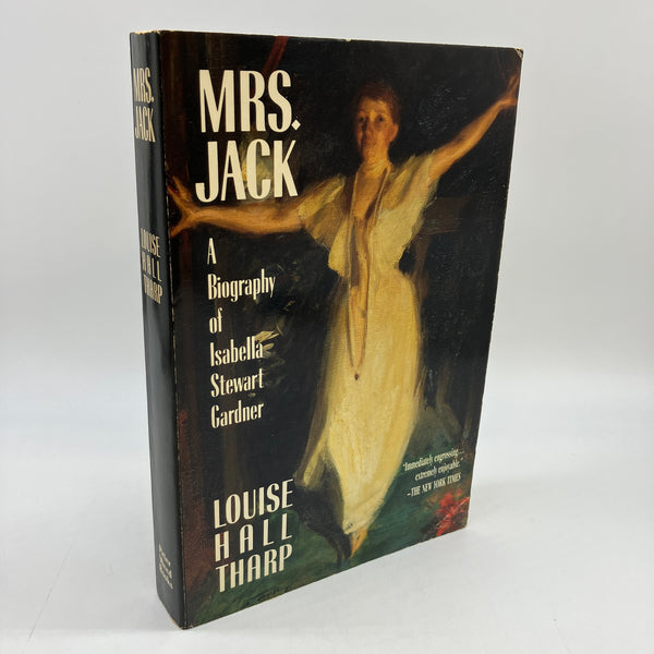 Mrs. Jack: A Biography of Isabella Stewart Gardner (1984) Louise Hall Tharp Paperback Good