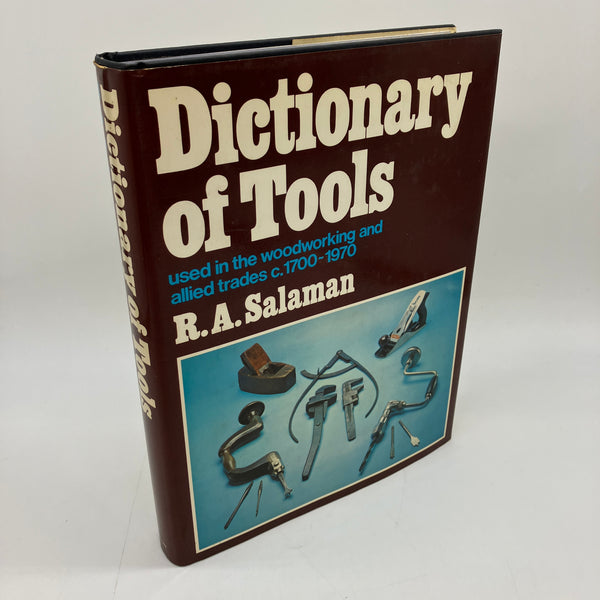 Dictionary of Tools in Woodworking 1700-1970 (1986) RA Salaman Hardcover DJ Good