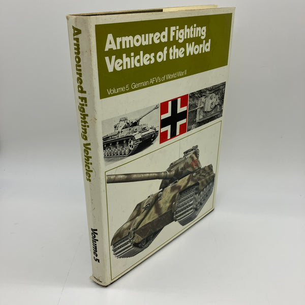 Armoured Fighting Vehicles of the World Volume 5 German AFVs WW2 1973 Acceptable