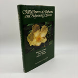 Wildflowers of Alabama and Adjoining States (1973) Blanche Dean Mason Thomas HC