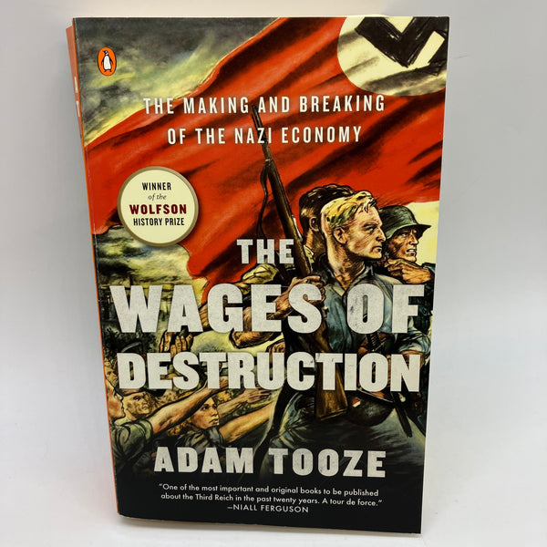 The Wages of Destruction: Nazi Economy (2008) Adam Tooze Paperback Acceptable