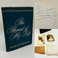 Signed Miles Thornburg The Thread of My Life 1958 Groves Thread Company Baptist