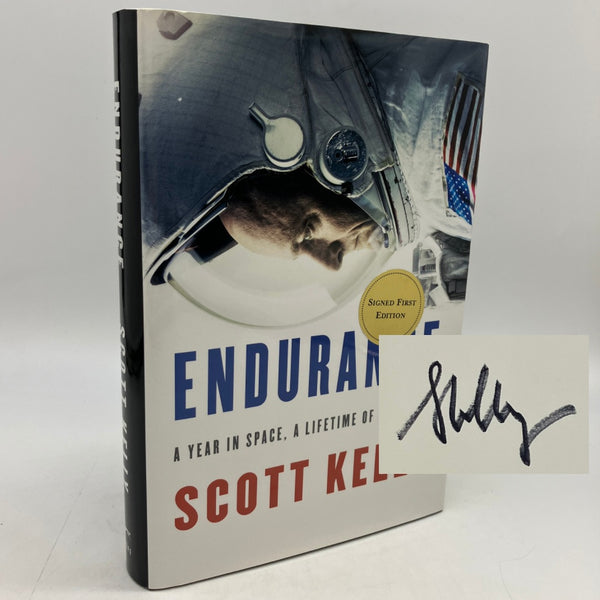 Signed Scott Kelly First Edition Endurance: A Year in Space (2017) HC Very Good