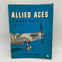 The Allied Aces of World War II Famous Airmen 1966 W.N. Hess Illustrated PB Good