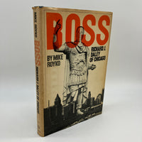 Boss: Richard J. Daley of Chicago (1971) Mike Royko Hardcover DJ Acceptable