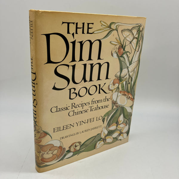 First Edition The Dim Sum Book (1982) Eileen Yin-Fei Lo Hardcover DJ Very Good