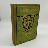 The Little Minister Sarony Illustrated Edition 1898 J.M. Barrie Hardcover Good