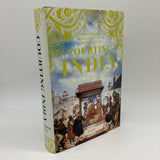 Courting India: 17th Century... (2023) Nandini Das Hardcover Good First Edition