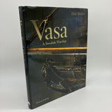 Vasa: A Swedish Warship (2011) Fred Hocker Large Hardcover Dust Jacket Good