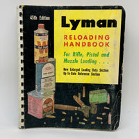 Lyman Reloading Handbook for Rifle Pistol and Muzzle Loading (1970) 45th Edition