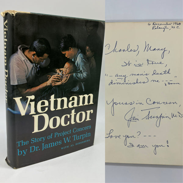 Signed Vietnam Doctor The Story of Project Concern 1966 Dr. James Turpin HC Good