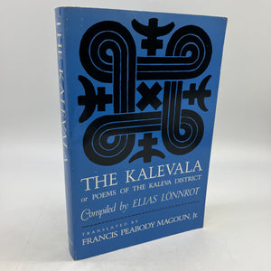 The Kalevala: Or Poems of the Kaleva District 1997 Elias Lonnrot Paperback Good