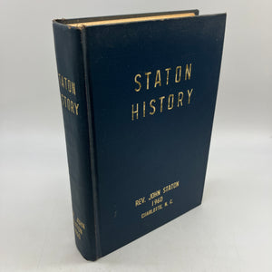First Edition Staton History Every Staton We Could Find 1960 John Staton HC Good