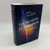 The Religion of Tomorrow 2017 Ken Wilber 1st Ed Hardcover Dust Jacket Acceptable