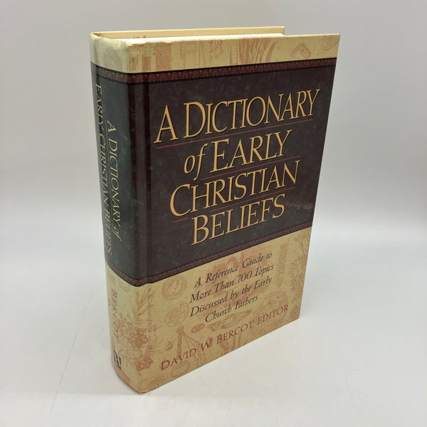 A Dictionary of Early Christian Beliefs (1998) David Bercot HC First Printing VG