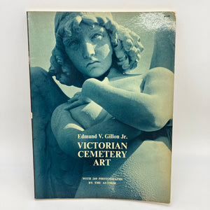 Victorian Cemetery Art (1972) Edmund Gillon Jr. Photography & Art Paperback Good