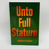 Unto Full Stature (2001) DeVern Fromke Spiritual Christian Living Paperback Good