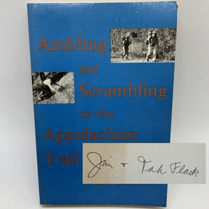 Signed 1st Ed Ambling & Scrambling Appalachian Trail James Hertha Flack PB Good